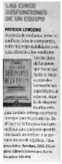 Las Cinco disfunciones de un equipo.