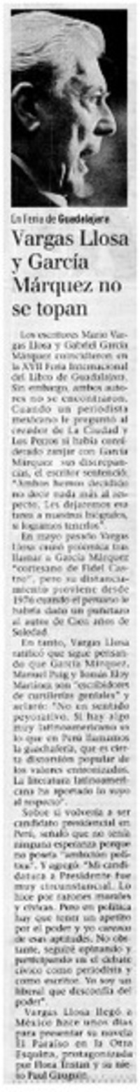 Vargas Llosa y García Márquez no se topan.