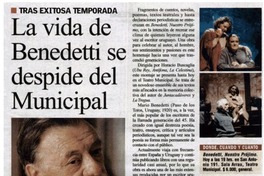 La Vida de Benedetti se despide del Municipal.