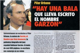 Hay una bala que lleva escrito el nombre Garzón"