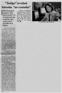 Testigo" revelará historias "no contadas".