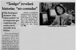 Testigo" revelará historias "no contadas".