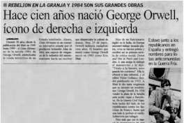 Hace cien años nació George Orwell, ícono de derecha e izquierda.