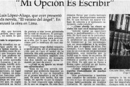 Mi opción es escribir".