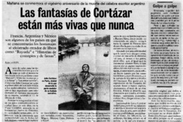 Las fantasías de Cortázar están más vivas que nunca