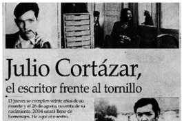 Julio Cortázar, el escritor frente al tornillo