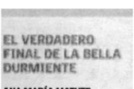 El Verdadero final de la bella durmiente.