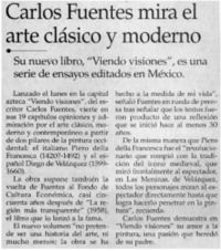 Carlos Fuentes mira el arte clásico y moderno.