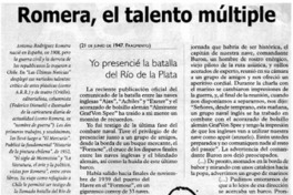 Romera, el talento múltiple.