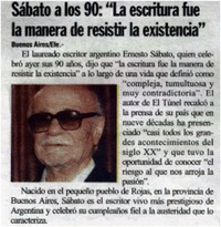 Sábato a los 90: "La escritura fue la manera de resistir la existencia".