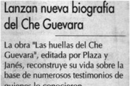 Lanzan nueva biografía del Che Guevara.