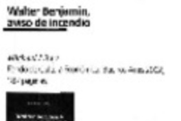 Walter Benjamin, aviso de incendio