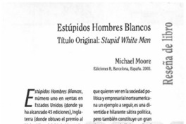 Estúpidos hombre blancos