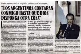 Los argentinos contarán conmigo hasta que dios disponga otra cosa".
