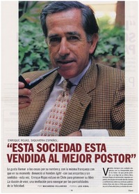 Esta sociedad está vendida al mejor postor"