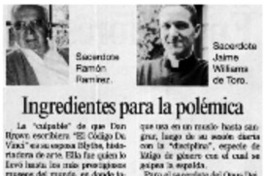Ingredientes para la polémica