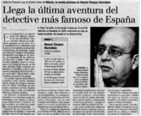 Llega la última aventura del detective más famoso de España Editorial Plantea trae el primer tomo de Milenio, la novela póstuma de Manuel Vázquez Montalbán