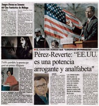 Pérez-Reverte: "EE.UU. es una potencia arrogante y analfabeta.