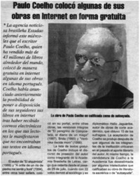 Paulo Coelho colocó algunas de sus obras en internet en fomra gratuita.