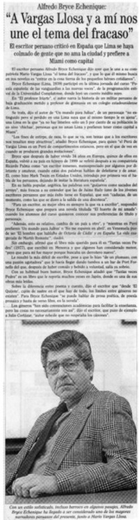 A Vargas Llosa y amí nos une el tema del fracaso".