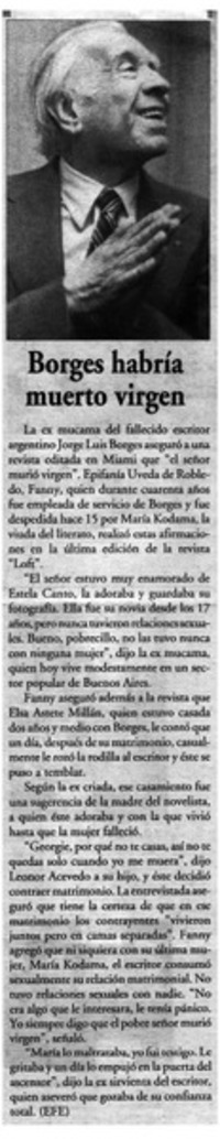 Borges habría muerto virgen.