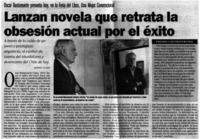 Lanzan novela que retrata la obsesión actual por el éxito