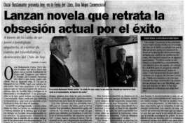 Lanzan novela que retrata la obsesión actual por el éxito