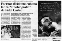 Escritor disidente cubano lanza "autobiografía" de Fidel Castro.