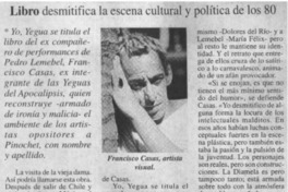 Libro desmitifica la escena cultural y política de los 80.