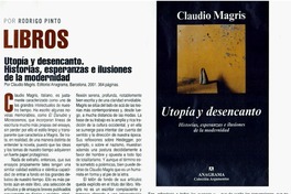 Utopía y desencanto. Historias, esperanzas e ilusiones de la modernidad