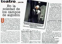 En la soledad de los campos de algodón