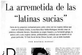 La arremetida de las "latinas sucias"