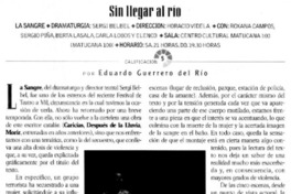 Sin llegar al río