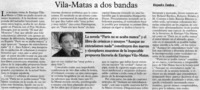 Vila-Matas a dos bandas