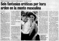 Seis fantasías eróticas por hora arden en la mente masculina