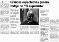 Grandes expectativas genera rodaje de "El alquimista"