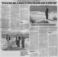 Si no se hace algo, el mineral de Chañarcillo puede pasar al olvido total".