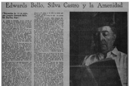 Edwards Bello, Silva Castro y la amenidad (1)