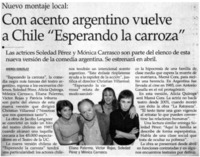Con acento argentino vuelve a Chile "Esperando la carroza"
