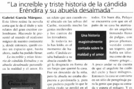 "La increíble y triste historia de la cándida Eréndira y su abuela desalmada"