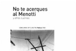 No te acerques al Menotti.