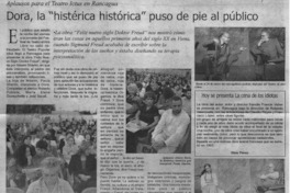 Dora, la "histérica histórica" puso de pie al público