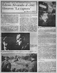 Edesio Alvarado al cine, filmaron "La captura"