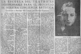 La Escuela del Teatro es indispensable para el progreso de nuestra conciencia artística