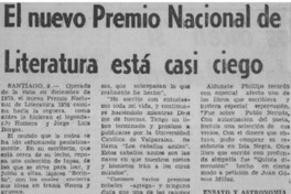 El Premio Nacional de Literatura está casi ciego.