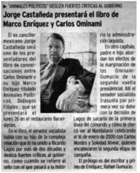 Jorge Castañeda presentará el libro de Marco Enríquez y Carlos Ominami.