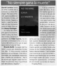 No siempre gana la muerte"