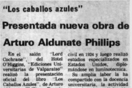 Presentada nueva obra de Arturo Phillips.