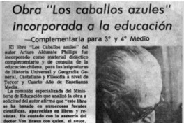 Obra "Los caballos azules" incorporada a la educación : complementaria para 3° y 4° medio.