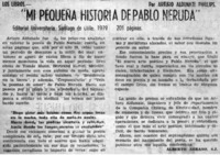 Mi pequeña historia de Pablo Neruda"